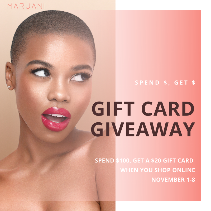 Shop Now... Receive a Gift Card for Later! - Marjani 